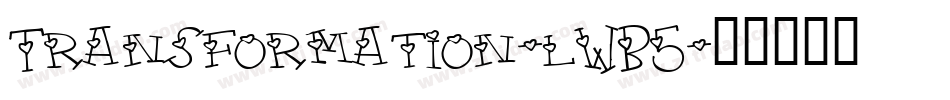 Transformation-lWB5字体转换