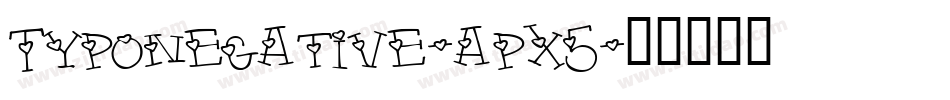 Typonegative-apx5字体转换