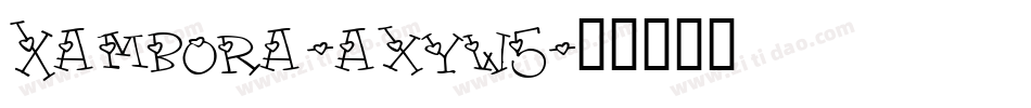 Xambora-axyw5字体转换