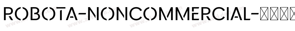 Robota-NonCommercial字体转换