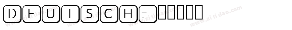 DEUTSCH字体转换