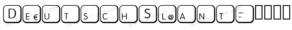 DeutschSlant字体转换