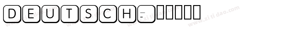DEUTSCH字体转换
