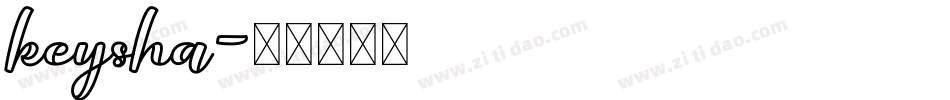 keysha字体转换