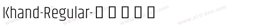 Khand-Regular字体转换