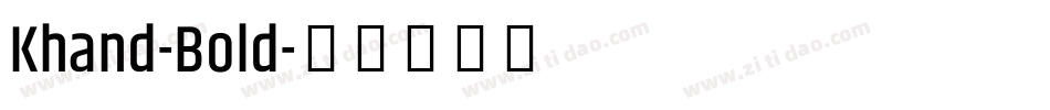 Khand-Bold字体转换
