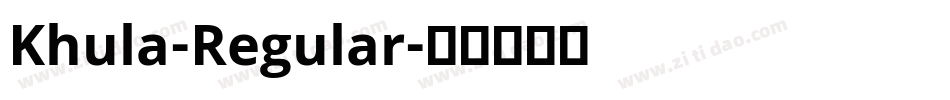 Khula-Regular字体转换