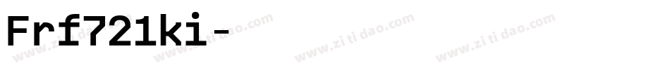 Frf721ki字体转换