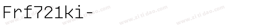 Frf721ki字体转换