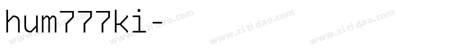 hum777ki字体转换