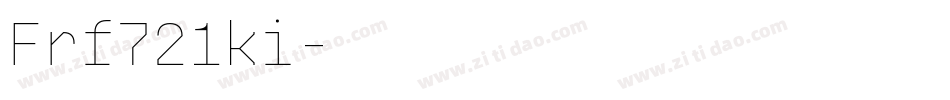 Frf721ki字体转换