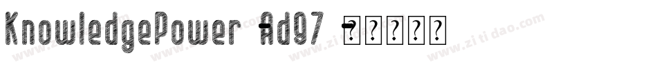KnowledgePower-Ad97字体转换
