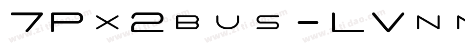 7Px2bus-LVnn字体转换