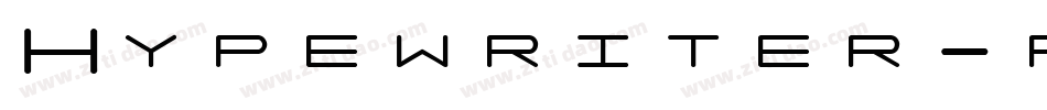 Hypewriter-rgM7字体转换