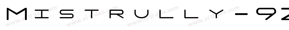 Mistrully-9Zo7字体转换