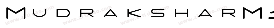 MudraksharM1-K7BpA字体转换