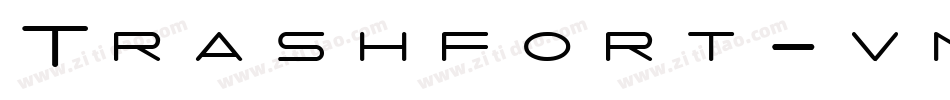 Trashfort-vmAX7字体转换