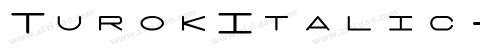 TurokItalic-rpG7字体转换
