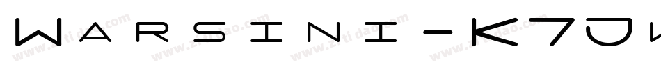 Warsini-K7Jwp字体转换