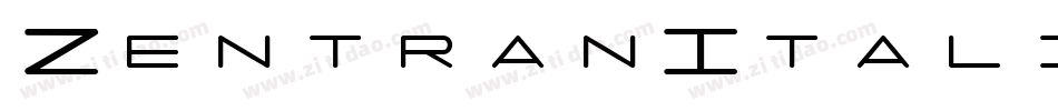 ZentranItalic-vGD7字体转换