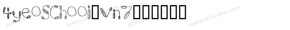 4Yeoschool-vn7字体转换