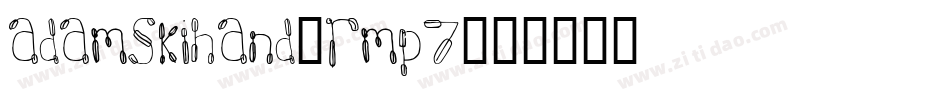 Adamskihand-rmP7字体转换