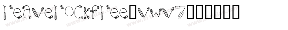 Reaverockfree-vWV7字体转换