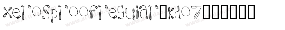 XerosProofRegular-KDO7字体转换