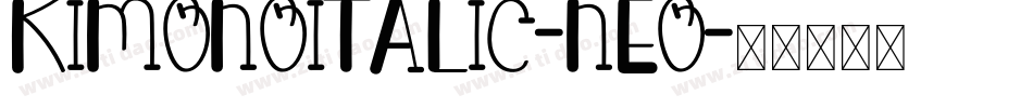 KimonoItalic-nEO字体转换