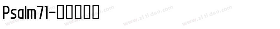 Psalm71字体转换