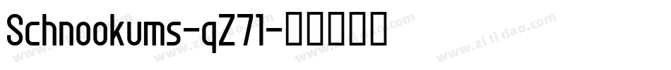 Schnookums-qZ71字体转换