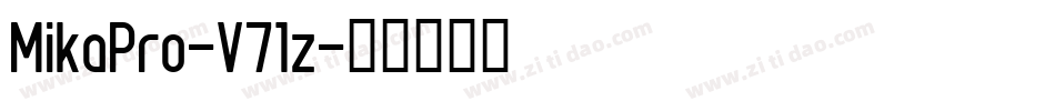 MikaPro-V71z字体转换