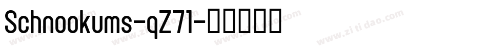 Schnookums-qZ71字体转换