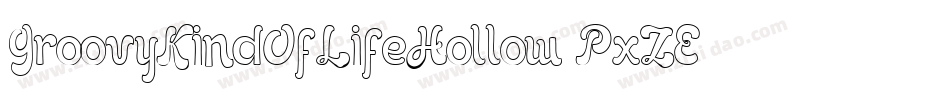 GroovyKindOfLifeHollow-PxZE字体转换