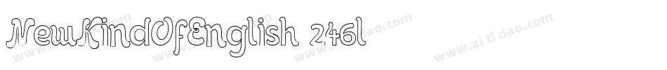 NewKindOfEnglish-246l字体转换
