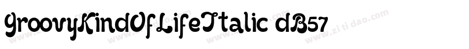 GroovyKindOfLifeItalic-dB57字体转换