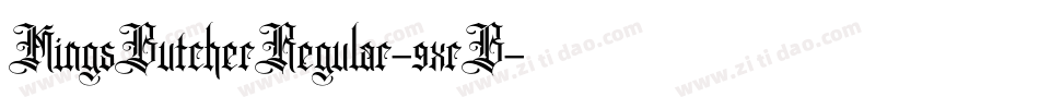 KingsButcherRegular-9xrB字体转换