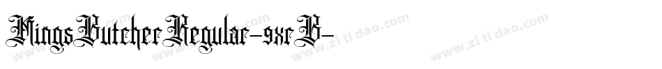 KingsButcherRegular-9xrB字体转换