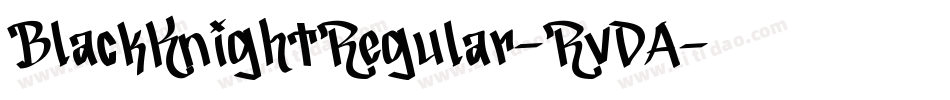 BlackKnightRegular-RvDA字体转换 BlackKnightRegular-RvDA字体转换