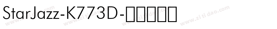 StarJazz-K773D字体转换