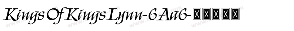 KingsOfKingsLynn-6Aa6字体转换
