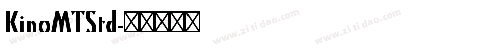 KinoMTStd字体转换