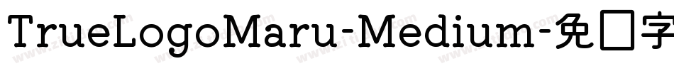 TrueLogoMaru-Medium字体转换