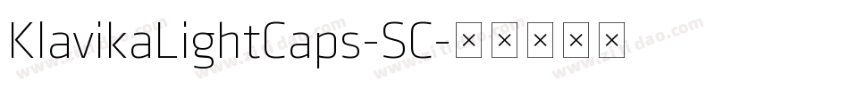 KlavikaLightCaps-SC字体转换