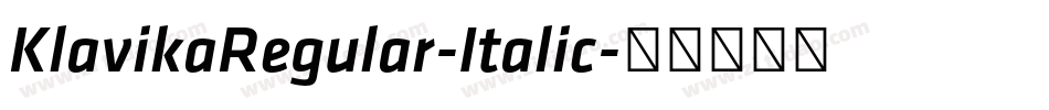 KlavikaRegular-Italic字体转换