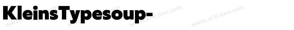 KleinsTypesoup字体转换