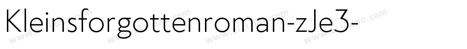 Kleinsforgottenroman-zJe3字体转换