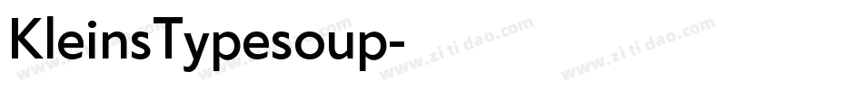 KleinsTypesoup字体转换