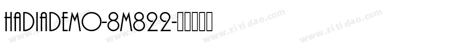 HadiaDemo-8M822字体转换