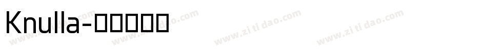 Knulla字体转换